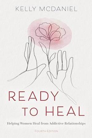 Cover for Kelly McDaniel · Ready to Heal (Book) (2023)