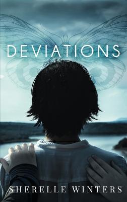 Sherelle Winters · Deviations (Hardcover Book) (2016)