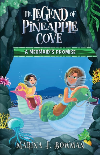 Cover for Marina Bowman · A Mermaid's Promise - The Legend of Pineapple Cove (Paperback Book) (2019)