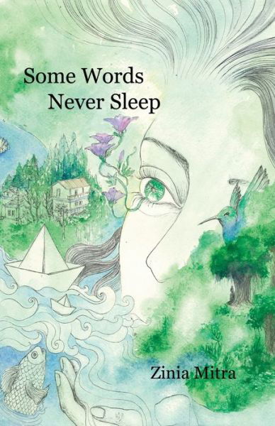 Cover for Zinia Mitra · Some Words Never Sleep (Paperback Book) (2021)