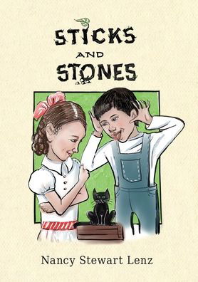 Cover for Nancy Stewart Lenz · Sticks and Stones (Paperback Book) (2021)