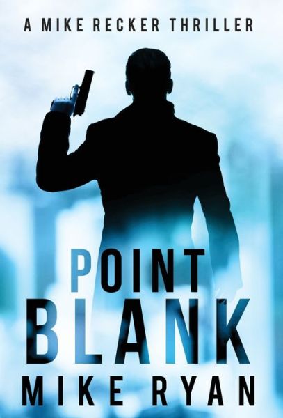 Cover for Mike Ryan · Point Blank (Book) (2021)