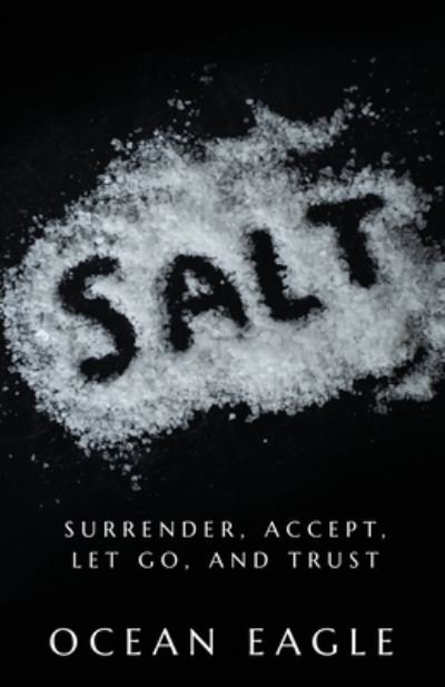 Cover for Ocean Eagle · Salt (Book) (2023)