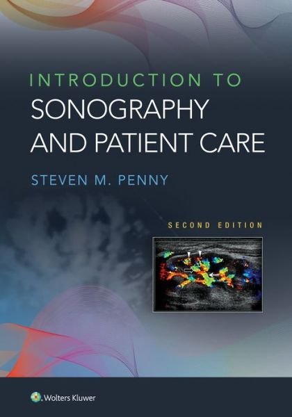 Cover for Steven M. Penny · Introduction to Sonography and Patient Care (Paperback Book) (2020)