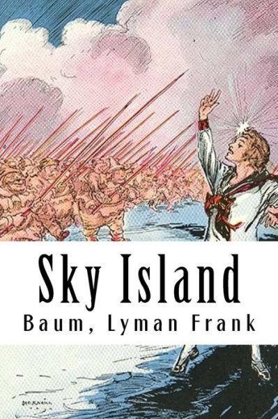 Cover for Baum Lyman Frank · Sky Island (Paperback Book) (2017)