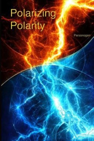 Cover for Personogen · Polarizing Polarity (Paperback Book) (2018)
