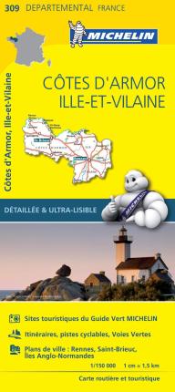 Cotes-d'Armor, Ille-et-Vilaine - Michelin Local Map 309 - Michelin - Libros - Michelin Editions des Voyages - 9782067202108 - 28 de septiembre de 2023