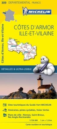 Cotes-d'Armor, Ille-et-Vilaine - Michelin Local Map 309 - Michelin - Livros - Michelin Editions des Voyages - 9782067202108 - 28 de setembro de 2023