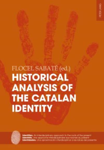 Cover for Historical Analysis of the Catalan Identity - Identities / Identites / Identidades (Paperback Book) [New edition] (2015)