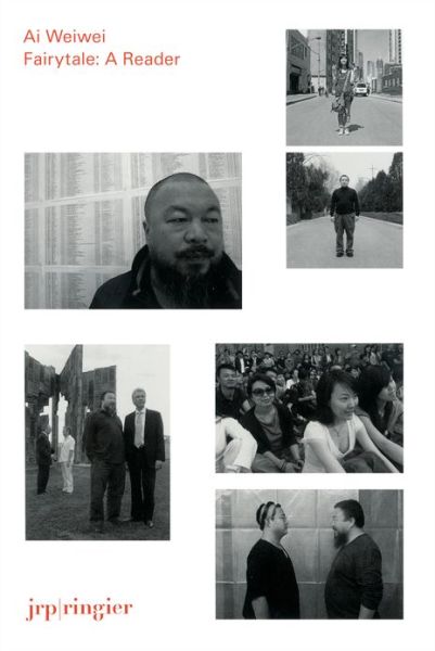 Cover for Daniel Birnbaum · Ai Weiwei: Fairytale: A Reader (Paperback Book) (2013)