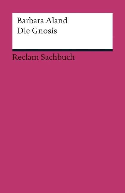 Cover for Barbara Aland · Reclam UB 19210 Aland.Die Gnosis (Book)