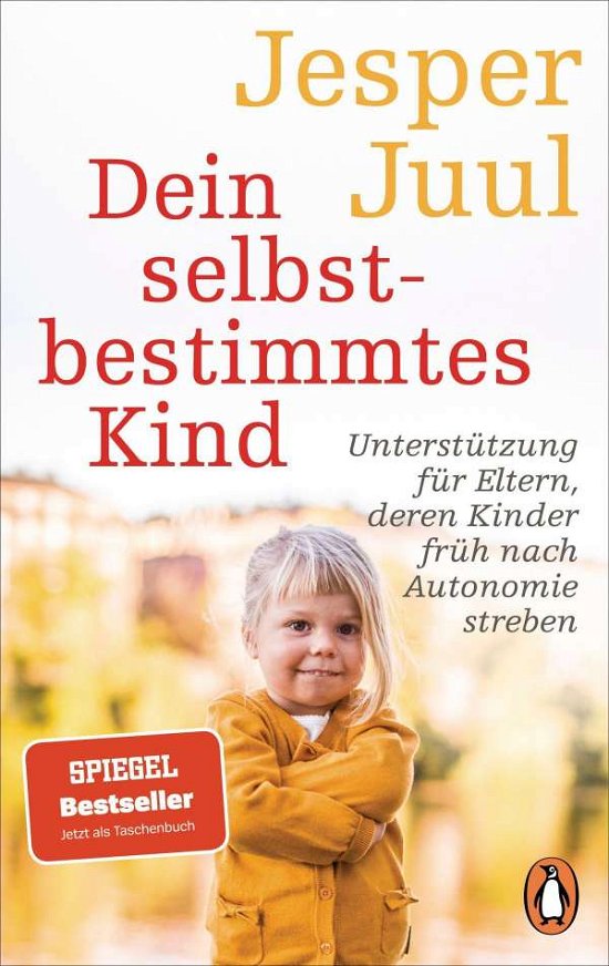 Cover for Jesper Juul · Dein selbstbestimmtes Kind (Paperback Book) (2022)