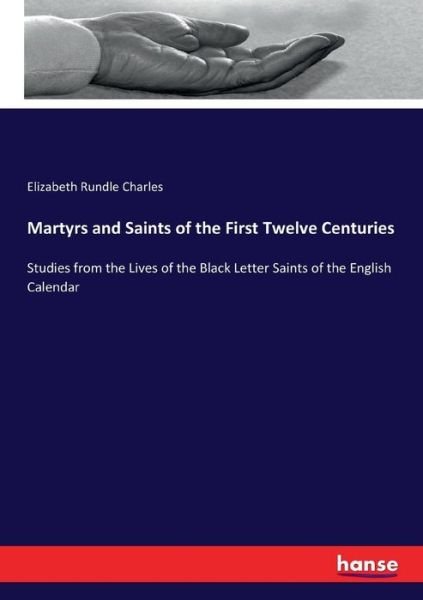 Cover for Charles · Martyrs and Saints of the First (Book) (2017)