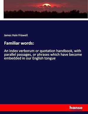 Cover for Friswell · Familiar words: (Bok) (2019)