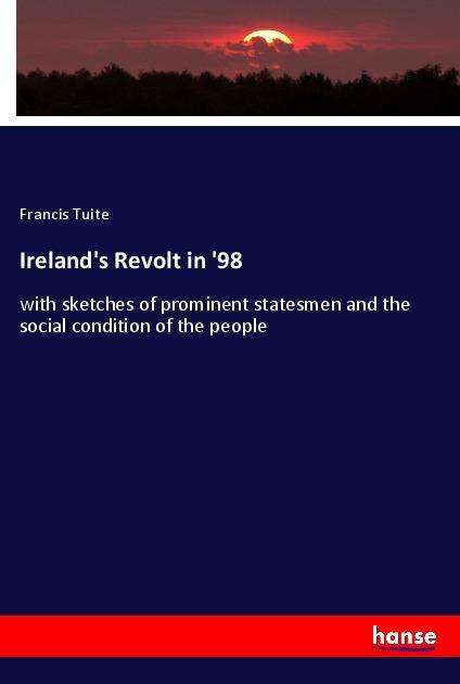 Cover for Tuite · Ireland's Revolt in '98 (Bog)