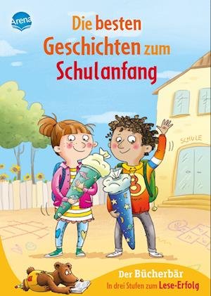 Cover for Christina Koenig · Die besten Geschichten zum Schulanfang. In drei Stufen zum Leseerfolg (Bog) (2023)