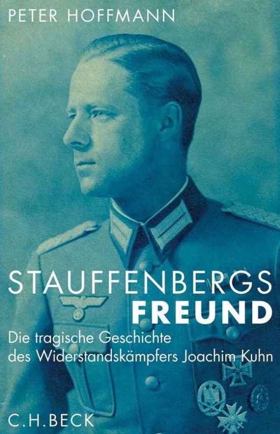 Cover for Peter Hoffmann · Stauffenbergs Freund (Book)