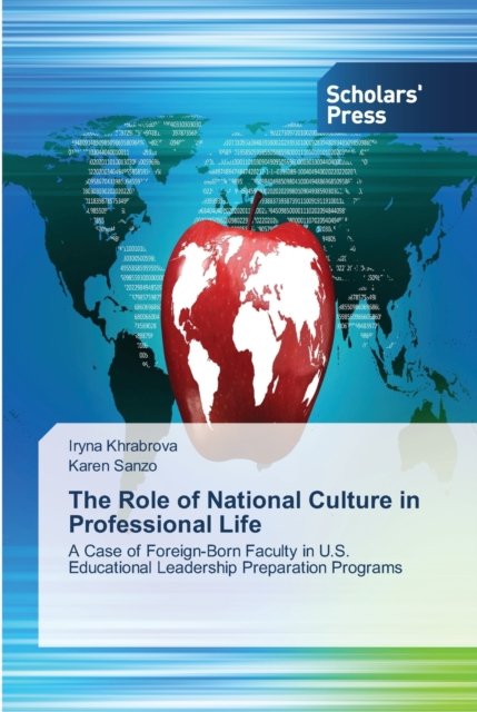 Cover for Iryna Khrabrova · The Role of National Culture in Professional Life (Paperback Book) (2013)