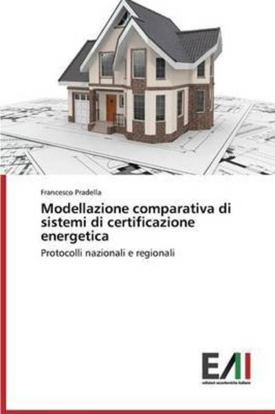 Cover for Pradella · Modellazione comparativa di si (Book) (2015)