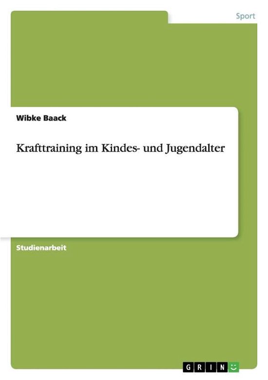 Cover for Baack · Krafttraining im Kindes- und Juge (Book) [German edition] (2008)