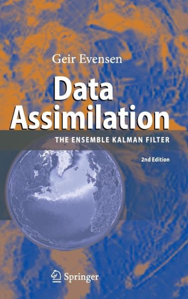 Cover for Geir Evensen · Data Assimilation: The Ensemble Kalman Filter (Hardcover Book) [2nd ed. 2009 edition] (2009)