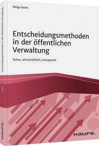 Entscheidungsmethoden in der öffen - Holm - Books -  - 9783648147108 - 