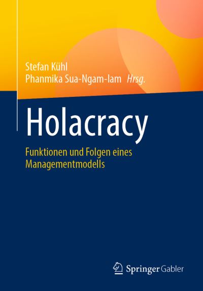 Cover for Stefan Kühl · Holacracy (Book) (2023)