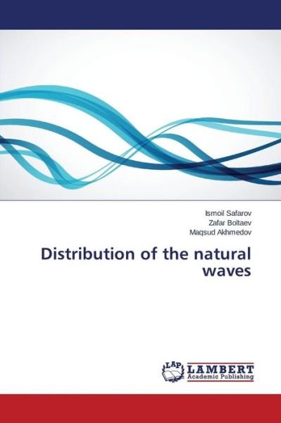 Cover for Safarov Ismoil · Distribution of the Natural Waves (Paperback Book) (2015)
