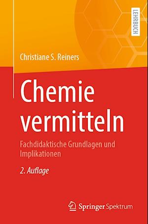 Cover for Christiane S. Reiners · Chemie Vermitteln (Book) (2022)