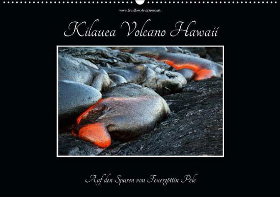 Kilauea Volcano Hawaii - Auf den - Krauss - Books -  - 9783670900108 - 