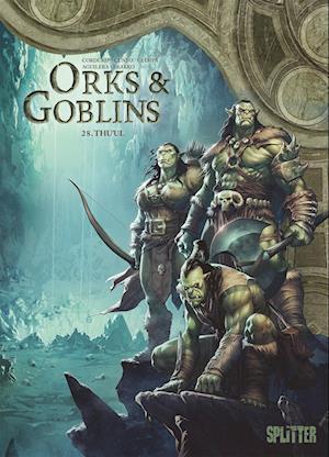 Cover for Sylvain Cordurié · Orks &amp; Goblins. Band 28 (Bok) (2025)