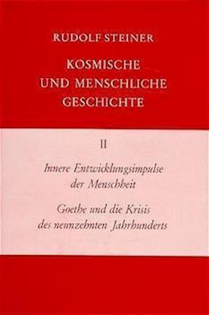 Cover for Rudolf Steiner · Kosm.u.menschl.geschicht.2 (Book)