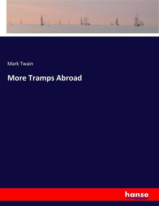 Cover for Twain · More Tramps Abroad (Bok) (2017)