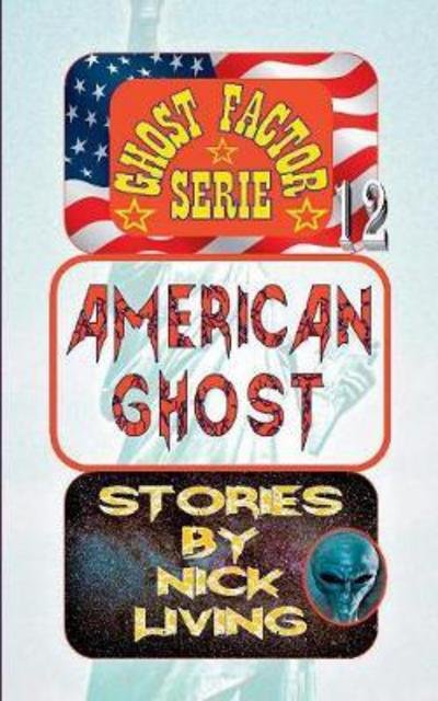 Cover for Living · American Ghost (Book) (2017)