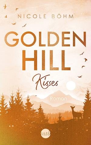 Cover for Nicole Böhm · Golden Hill Kisses (Paperback Book) (2022)