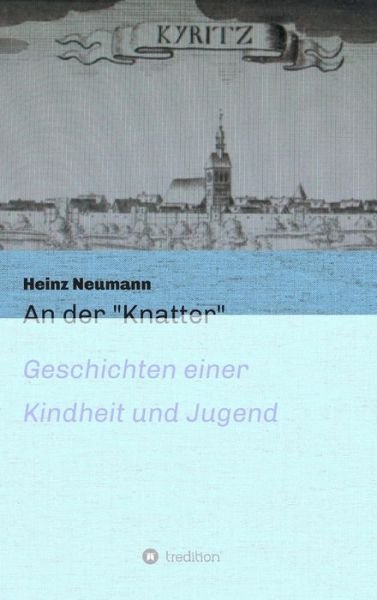 Cover for Neumann · An der &quot;Knatter&quot; (Bog) (2019)