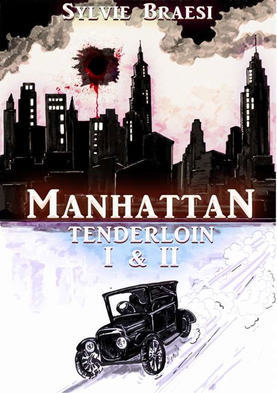 Cover for Braesi · Manhattan Tenderloin (Book) (2019)