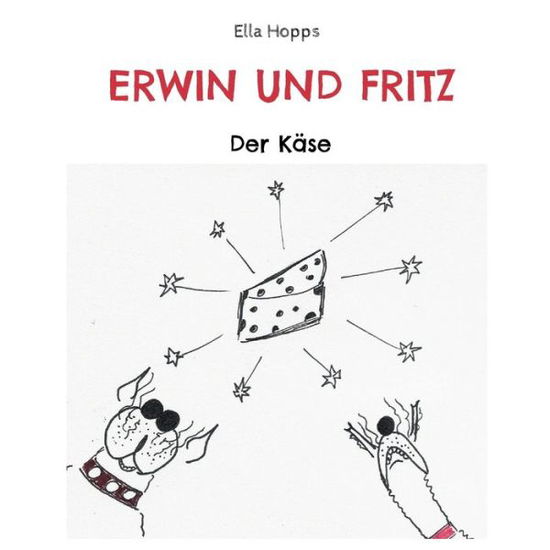Cover for Ella Hopps · Erwin und Fritz (Paperback Book) (2022)