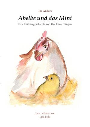 Cover for Ina Anders · Abelke und das Mini (Book) (2022)