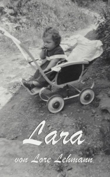 Cover for Lore Lehmann · Lara (Paperback Book) [German edition] (2000)