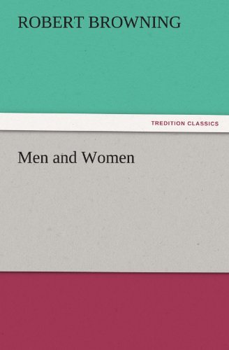 Cover for Robert Browning · Men and Women (Tredition Classics) (Taschenbuch) (2011)