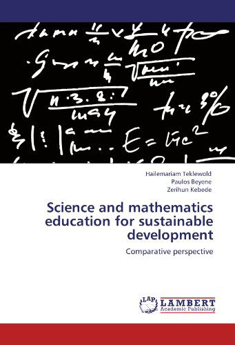 Cover for Zerihun Kebede · Science and Mathematics Education for Sustainable Development: Comparative Perspective (Taschenbuch) (2011)