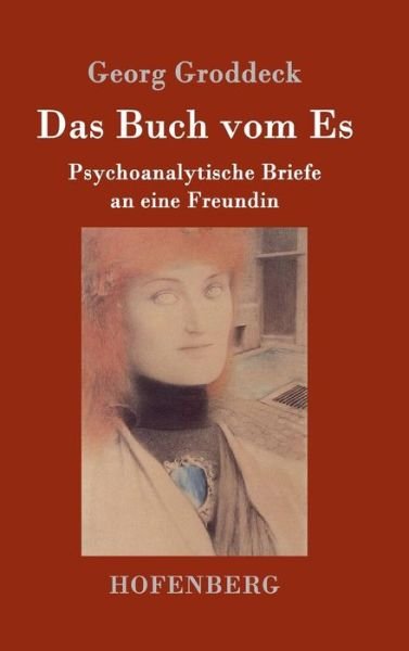 Cover for Groddeck · Das Buch vom Es (Buch) (2016)