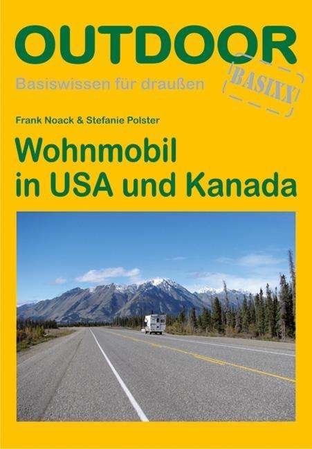 Cover for Noack · Wohnmobil in USA und Kanada (Book)