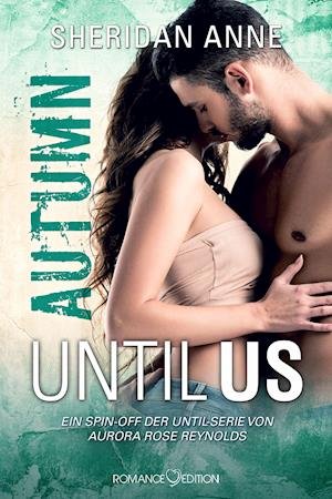 Cover for Sheridan Anne · Until Us: Autumn (Book) (2022)