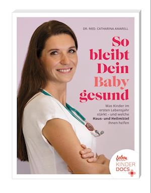 Cover for Catharina Amarell · So bleibt dein Baby gesund (Book) (2024)