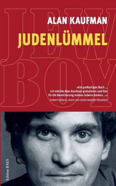 Judenlummel - Alan Kaufman - Böcker - Edition Baes - 9783950381108 - 3 november 2014