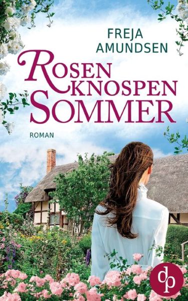 Cover for Amundsen · Rosenknospensommer (Book) (2019)