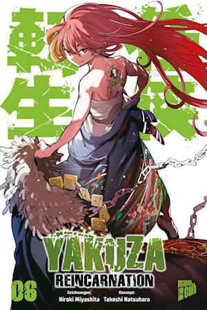 Cover for Takeshi Natsuhara · Yakuza Reincarnation Bd06 (Buch)