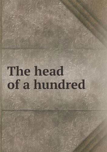 Cover for Maud Wilder Goodwin · The Head of a Hundred (Pocketbok) (2013)